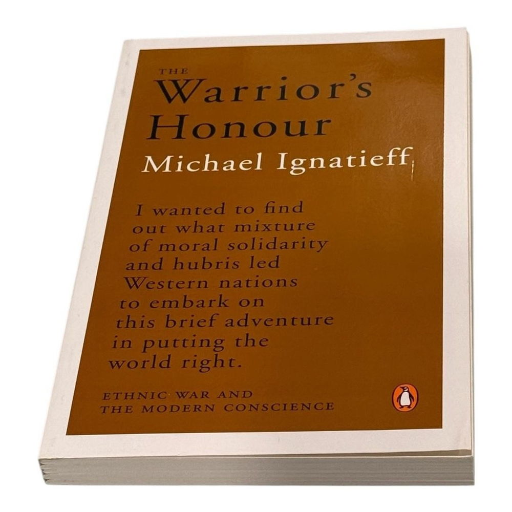 The Warrior's Honour Michael Ignatieff Paperback Penguin ISBN 9780143054610 Book